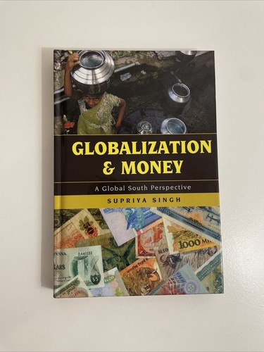 Globalization money a global - money,