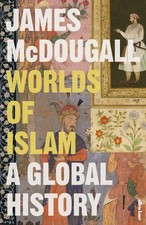 Worlds of Islam: A Global